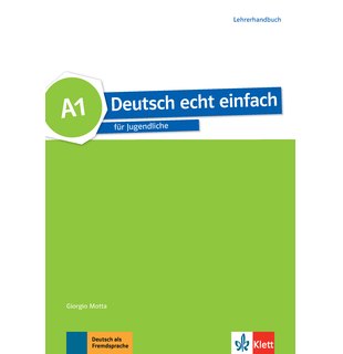 Deutsch echt einfach A1, Lehrerhandbuch