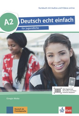 Deutsch echt einfach A2, Kursbuch mit Audios und Videos online