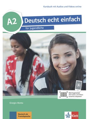 Deutsch echt einfach A2, Kursbuch mit Audios und Videos online