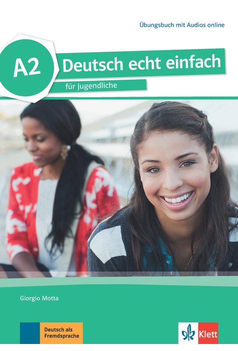 Deutsch echt einfach A2, Übungsbuch mit Audios online