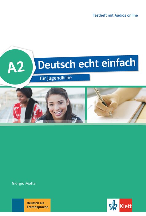 Deutsch echt einfach A2, Testheft mit Audios online