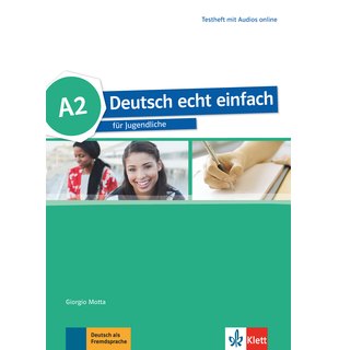 Deutsch echt einfach A2, Testheft mit Audios online