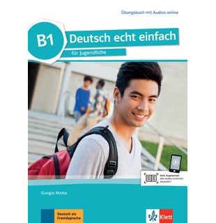 Deutsch echt einfach B1, Übungsbuch mit Audios online