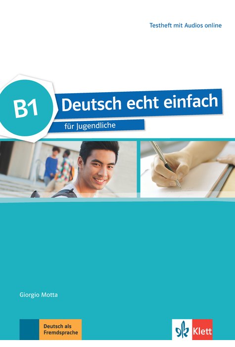 Deutsch echt einfach B1, Testheft mit Audios online