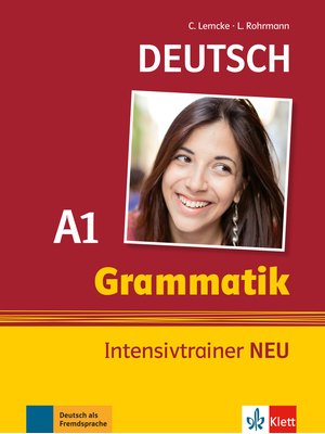 Grammatik Intensivtrainer NEU A1 Grammatik Intensivtrainer NEU A1