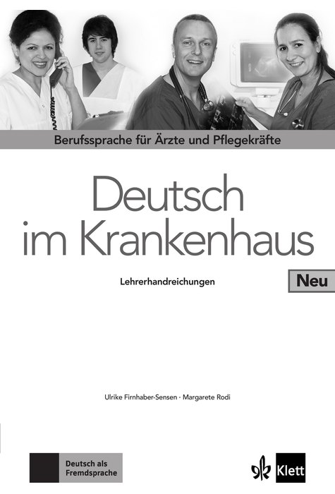 Deutsch im Krankenhaus Neu, Lehrerhandbuch