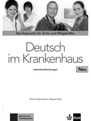 Deutsch im Krankenhaus Neu, Lehrerhandbuch