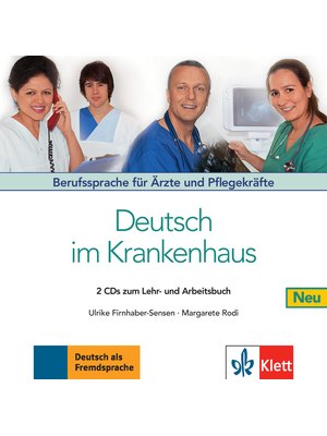 Deutsch im Krankenhaus Neu, 2 Audio-CDs