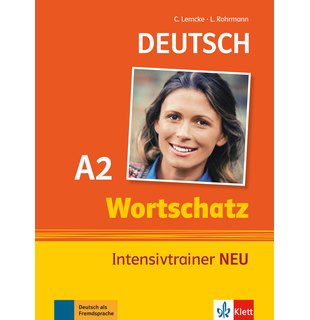 Wortschatz Intensivtrainer NEU A2