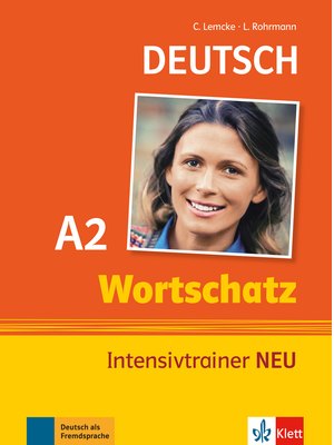 Wortschatz Intensivtrainer NEU A2