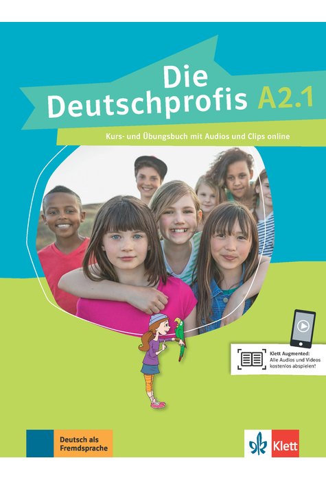 Die Deutschprofis A2.1, Kurs- und Übungsbuch mit Audios und Clips online