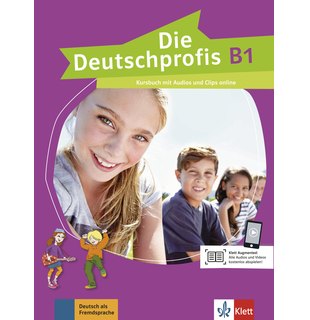 Die Deutschprofis B1, Kursbuch mit Audios und Clips online