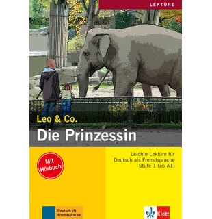 Die Prinzessin, Buch mit Audio-CD, Leichte Lektüren für Deutsch als Fremdsprache