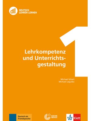 DLL 01: Lehrkompetenz und Unterrichtsgestaltung, Buch mit DVD