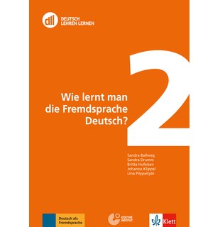 DLL 02: Wie lernt man die Fremdsprache Deutsch?, Buch mit DVD