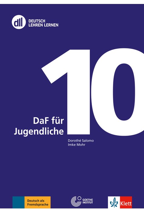 DLL 10: DaF für Jugendliche, Buch mit DVD DLL 10: DaF für Jugendliche, Buch mit DVD