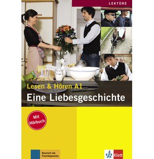 Eine Liebesgeschichte, Buch mit Audio-CD