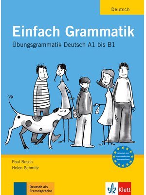 Einfach Grammatik, Übungsgrammatik A1-B1