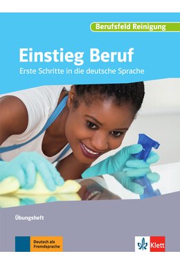 Einstieg Beruf, Berufsfeld Reinigung, Übungsheft