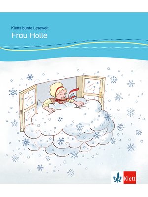 Frau Holle, Buch + Online-Angebot Frau Holle, Buch + Online-Angebot