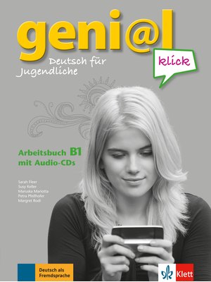 geni@l klick B1, Arbeitsbuch mit 2 Audio-CDs
