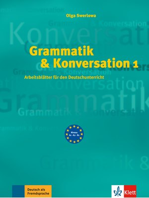 Grammatik & Konversation 1