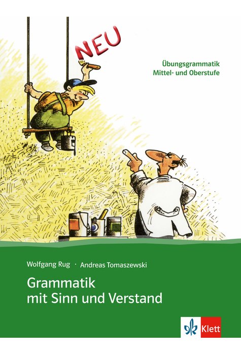 Grammatik mit Sinn und Verstand