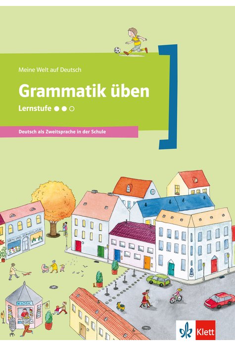 Grammatik üben - Lernstufe 2 Grammatik üben - Lernstufe 2