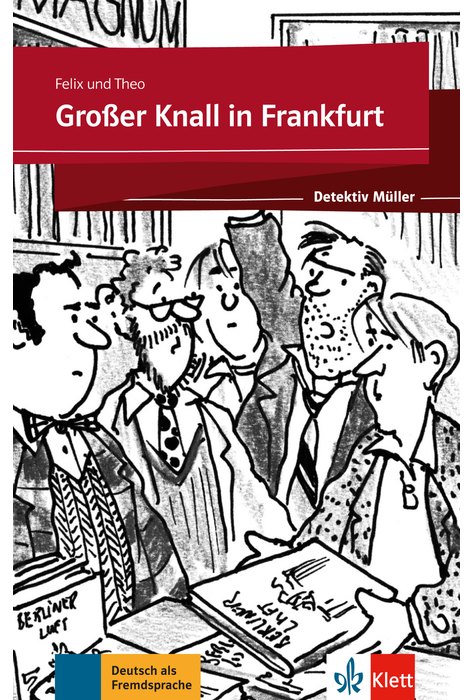 Großer Knall in Frankfurt, Buch + Online