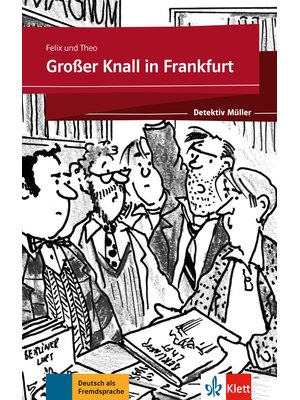 Großer Knall in Frankfurt, Buch + Online