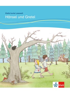 Hänsel und Gretel, Buch + Online-Angebot Hänsel und Gretel, Buch + Online-Angebot