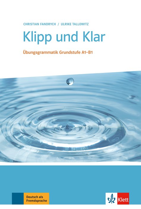 Klipp und Klar, Buch ohne Lösungen Klipp und Klar, Buch ohne Lösungen
