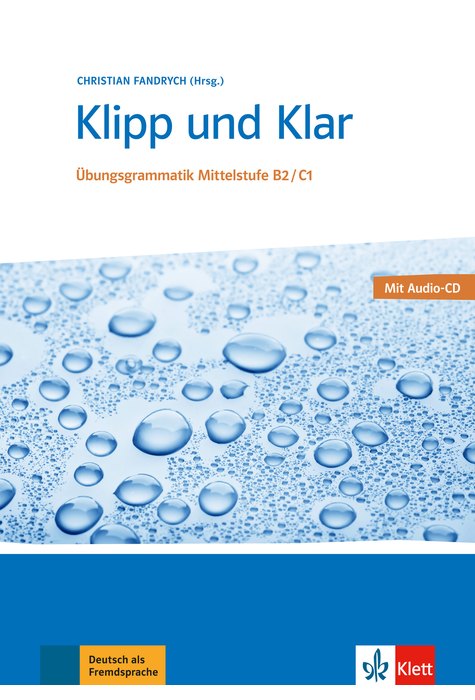 Klipp und Klar, Buch + Audio-CD Klipp und Klar, Buch + Audio-CD
