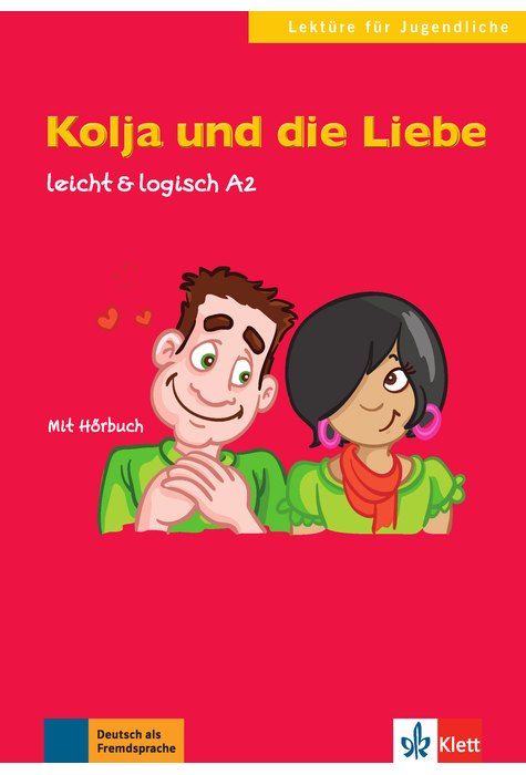 Kolja und die Liebe, Buch mit Audio-CD