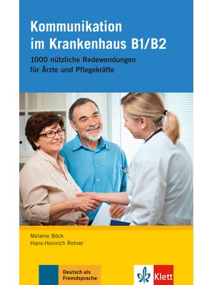 Kommunikation im Krankenhaus B1/B2