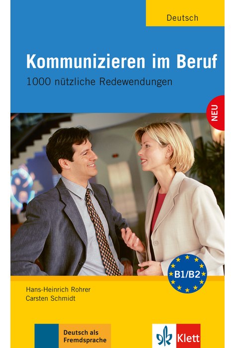 Kommunizieren im Beruf, Lehr- und Arbeitsbuch