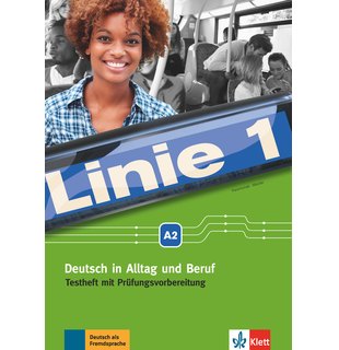 Linie 1 A2, Testheft mit Prüfungsvorbereitung und Audio-CD