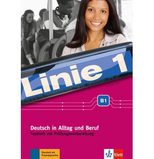 Linie 1 B1, Testheft mit Prüfungsvorbereitung und Audio-CD