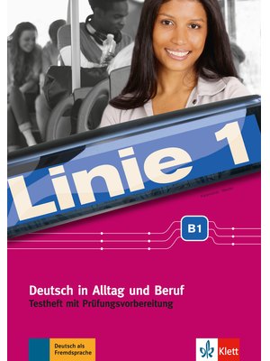 Linie 1 B1, Testheft mit Prüfungsvorbereitung und Audio-CD