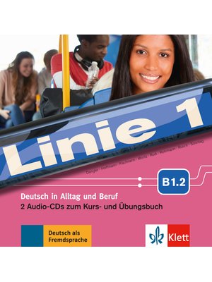 Linie 1 B1.2, Audio-CDs zum Kurs- und Übungsbuch