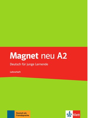 Magnet neu A2, Lehrerheft