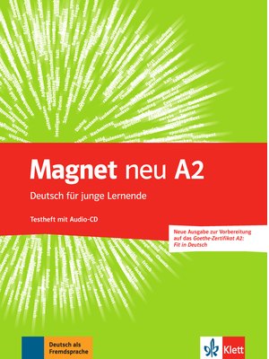 Magnet neu A2, Testheft mit Audio-CD (Goethe-Zertifikat A2: Fit in Deutsch)