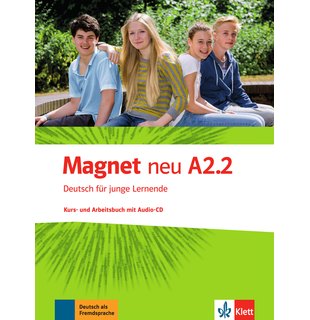 Magnet neu A2.2, Kurs- und Arbeitsbuch mit Audio-CD