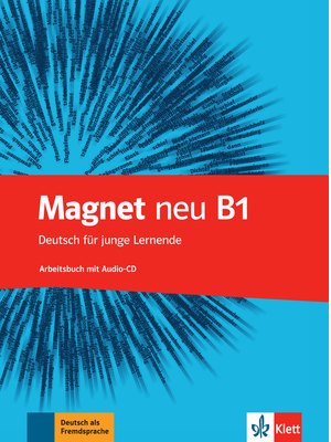 Magnet neu B1, Arbeitsbuch mit Audio-CD