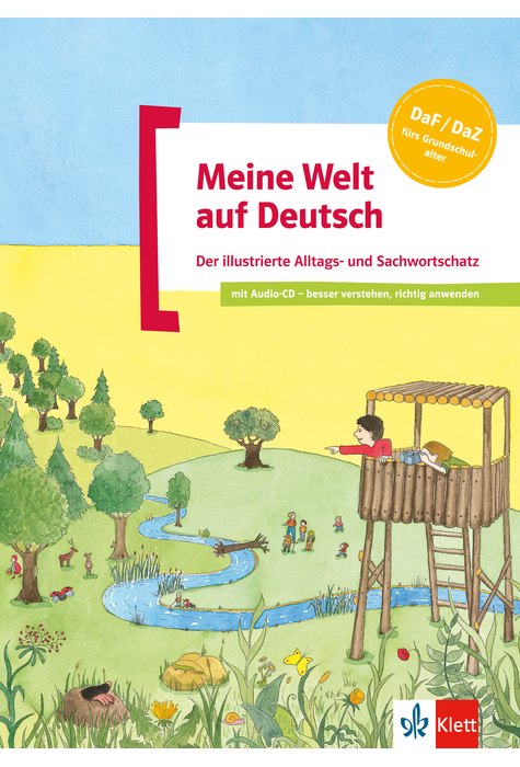 Meine Welt auf Deutsch, Buch + Audio-CD Meine Welt auf Deutsch, Buch + Audio-CD