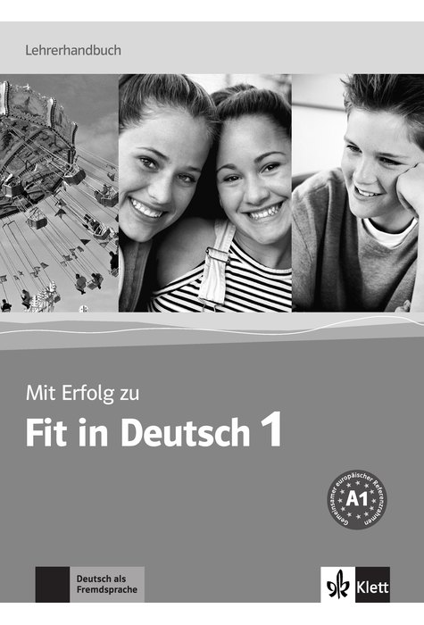 Mit Erfolg zu Fit in Deutsch 1, Lehrerhandbuch
