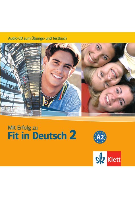 Mit Erfolg zu Fit in Deutsch 2, Audio-CD Mit Erfolg zu Fit in Deutsch 2, Audio-CD