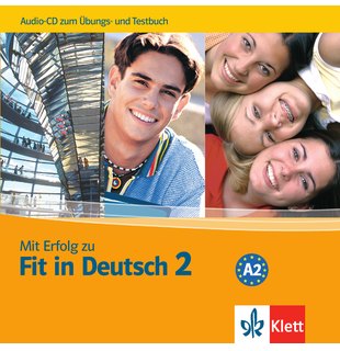 Mit Erfolg zu Fit in Deutsch 2, Audio-CD