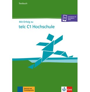 Mit Erfolg zu telc C1 Hochschule, Testbuch