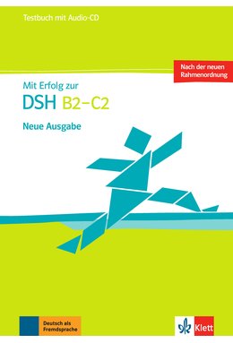 Mit Erfolg zur DSH B2-C2, Testbuch mit Audio-CD